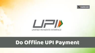 How to do offline UPI payment setup & process